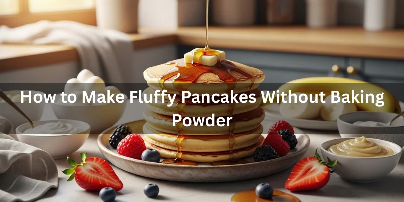 Golden, tall, and fluffy pancakes made without baking powder, topped with butter and maple syrup, surrounded by fresh berries and alternative leavening ingredients, photographed in warm natural sunlight with detailed textures.-can you make pancakes without baking powder 