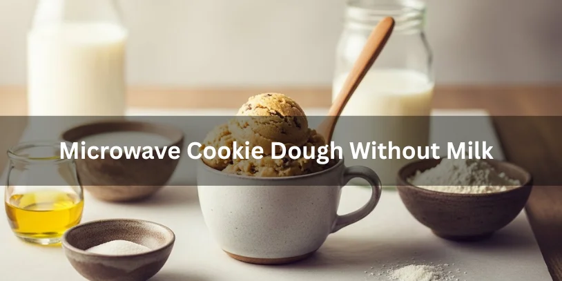 microwave cookie dough without milk vintage minimal mug dessert scene