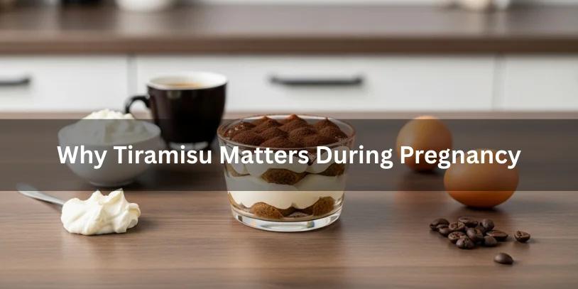 Tiramisu dessert with separated ingredients like mascarpone, coffee, and eggs, illustrating why tiramisu matters during pregnancy.-pregnancy and tiramisu 
