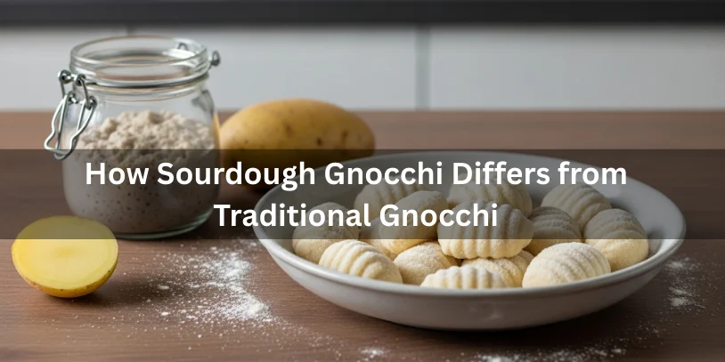 Sourdough Gnocchi Explained: Flavor, Fermentation, Texture Control & How to Make It Right In 2026 Side-by-side bowls of sourdough gnocchi and traditional potato gnocchi, highlighting texture and shape differences.-sourdough gnocchi