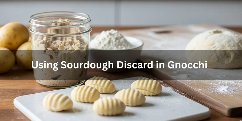 Sourdough Gnocchi Explained: Flavor, Fermentation, Texture Control & How to Make It Right In 2026 Sourdough discard, potatoes, flour, and shaped gnocchi on a floured board, showing how sourdough discard can be used in gnocchi.-sourdough gnocchi