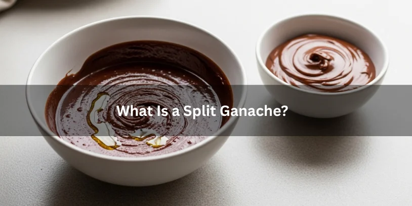 How to Fix a Split Ganache: Best Rescue Methods for Oily, Grainy, or Broken Ganache Chocolate ganache with visible separation and oily texture next to smooth ganache, illustrating what a split ganache looks like under soft natural lighting.a-how to fix a split ganach