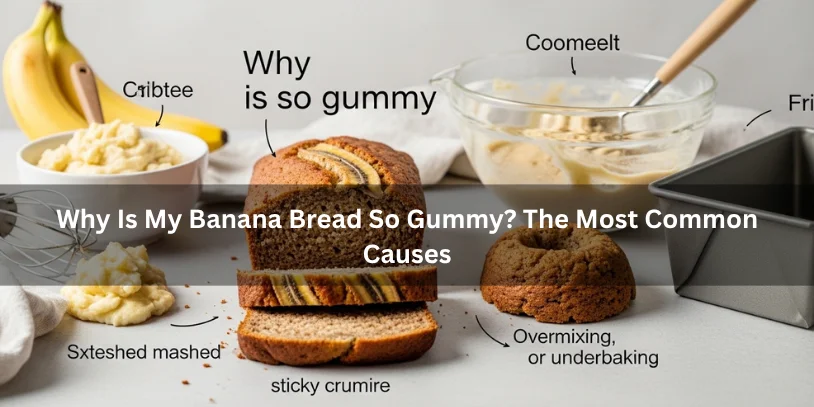 Sliced banana bread with a dense sticky crumb beside mashed bananas and baking tools, illustrating the most common causes of gummy banana bread under soft natural lighting.-why is my banana bread gummy 