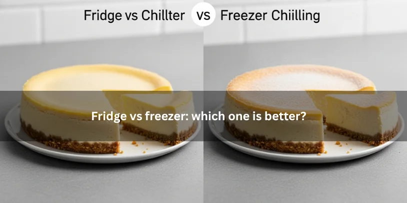 How to Chill a Cheesecake Quickly Without Ruining the Texture Two cheesecake setups comparing fridge chilling and freezer chilling, illustrating texture differences and which method is better under soft natural lighting.-how to chill a cheesecake quickly